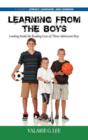 Image for Learning from the Boys : Looking Inside the Reading Lives of Three Adolescent Boys (HC)