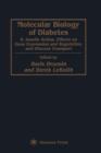 Image for Molecular biology of diabetesPart II,: Insulin action, effects on gene expression and regulation, and glucose transport
