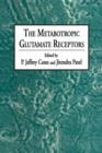 Image for The Metabotropic Glutamate Receptors