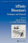 Image for Affinity biosensors  : techniques and protocols