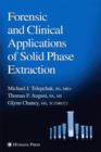 Image for Forensic and Clinical Applications of Solid Phase Extraction