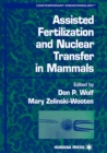 Image for Assisted Fertilization and Nuclear Transfer in Mammals