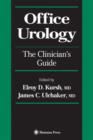 Image for Office Urology : The Clinician&#39;s Guide
