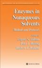 Image for Enzymes in Nonaqueous Solvents : Methods and Protocols