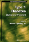 Image for Type 1 Diabetes : Etiology and Treatment