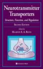 Image for Neurotransmitter Transporters : Structure, Function, and Regulation