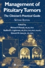 Image for Management of Pituitary Tumors : The Clinician’s Practical Guide