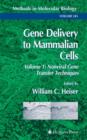 Image for Gene Delivery to Mammalian Cells : Volume 1: Nonviral Gene Transfer Techniques