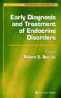 Image for Early Diagnosis and Treatment of Endocrine Disorders