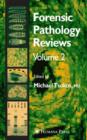 Image for Forensic Pathology Reviews Vol    2