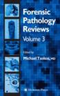 Image for Forensic Pathology Reviews Vol    3