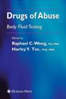 Image for Drugs of Abuse : Body Fluid Testing