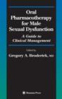 Image for Oral Pharmacotherapy for Male Sexual Dysfunction : A Guide to Clinical Management