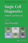 Image for Single Cell Diagnostics : Methods and Protocols