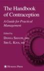 Image for The Handbook of Contraception : A Guide for Practical Management
