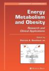 Image for Energy Metabolism and Obesity : Research and Clinical Applications