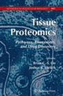 Image for Tissue Proteomics : Pathways, Biomarkers, and Drug Discovery
