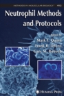 Image for Neutrophil Methods and Protocols