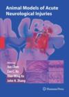 Image for Animal Models of Acute Neurological Injuries