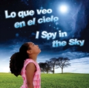 Image for Lo que veo en el cielo: I Spy In The Sky