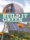 Image for Build It Green