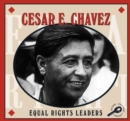 Image for Cesar E. Chavez