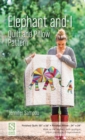 Image for Elephant and I - Quilt and Pillow Pattern