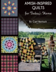 Image for Amish-inspired quilts for today&#39;s home: 10 brilliant patchwork quilts