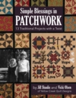 Image for Simple Blessings in Patchwork: 13 Traditional Projects With a Twist
