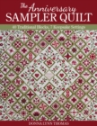 Image for The anniversary sampler quilt: 40 traditional blocks, 7 keepsake settings