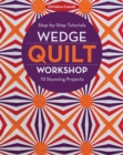 Image for Wedge Quilt Workshop