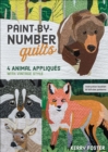 Image for Paint-by-number quilts: 4 animal appliques with vintage style