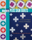 Image for Modern plus sign quilts: 16 dynamic projects : a variety of techniques