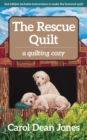 Image for The rescue quilt