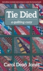 Image for Tie died  : a quilting cozy