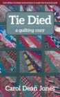 Image for Tie died: a quilting cozy