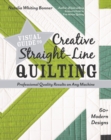 Image for Visual Guide to Creative Straight-Line Quilting