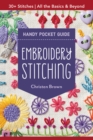 Image for Embroidery Stitching Handy Pocket Guide : All the Basics &amp; Beyond, 30+ Stitches