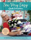 Image for Sew very easy quilt favorites: 12 skill-building projects