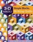 Image for 3-D Magic! Simple Blocks, Striking Quilts
