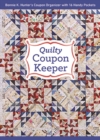 Image for Quilty Coupon Keeper : Bonnie K. Hunter’s Coupon Organizer with 16 Handy Pockets