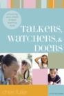 Image for Talkers, Watchers, and Doers