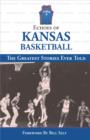 Image for Echoes of Kansas Basketball: The Greatest Stories Ever Told