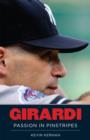 Image for Girardi: passion in pinstripes