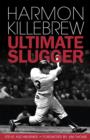 Image for Harmon Killebrew: ultimate slugger