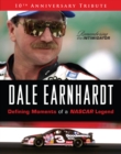 Image for Dale Earnhardt: Defining Moments of a NASCAR Legend: 10th Anniversary Tribute: Remembering The Intimidator.