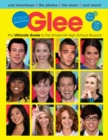 Image for Glee: an insider&#39;s guide to the ultimate high school musical