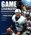 Image for Game changers: the greatest plays in Penn State football history