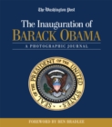 Image for The Inauguration of Barack Obama: A Photographic Journal.