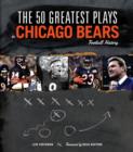 Image for The 50 greatest plays in Chicago Bears football history